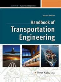 Handbook of Transportation Engineering, Volume I: Systems and Operations