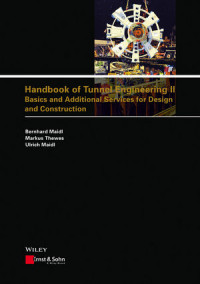 Image of Handbook of Tunnel Engineering II: Basics and Additional Services for Design and Construction