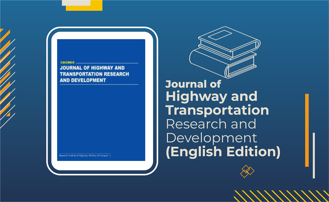 Journal of Highway and Transportation Research and Development (English Edition) Vol. 14, Issue 2, Juny 2020