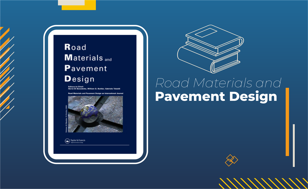 Road Materials and Pavement Design Vol. 21, Issue 1, 2020