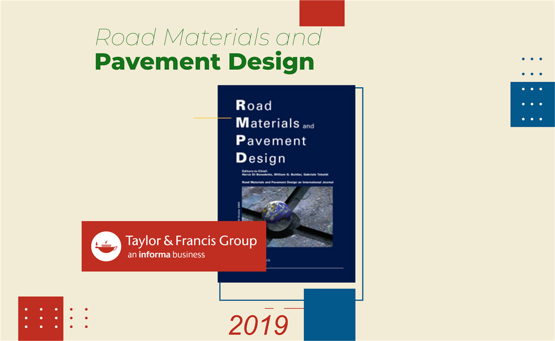 Road Materials and Pavement Design (Vol.20, issue 3, 2019)