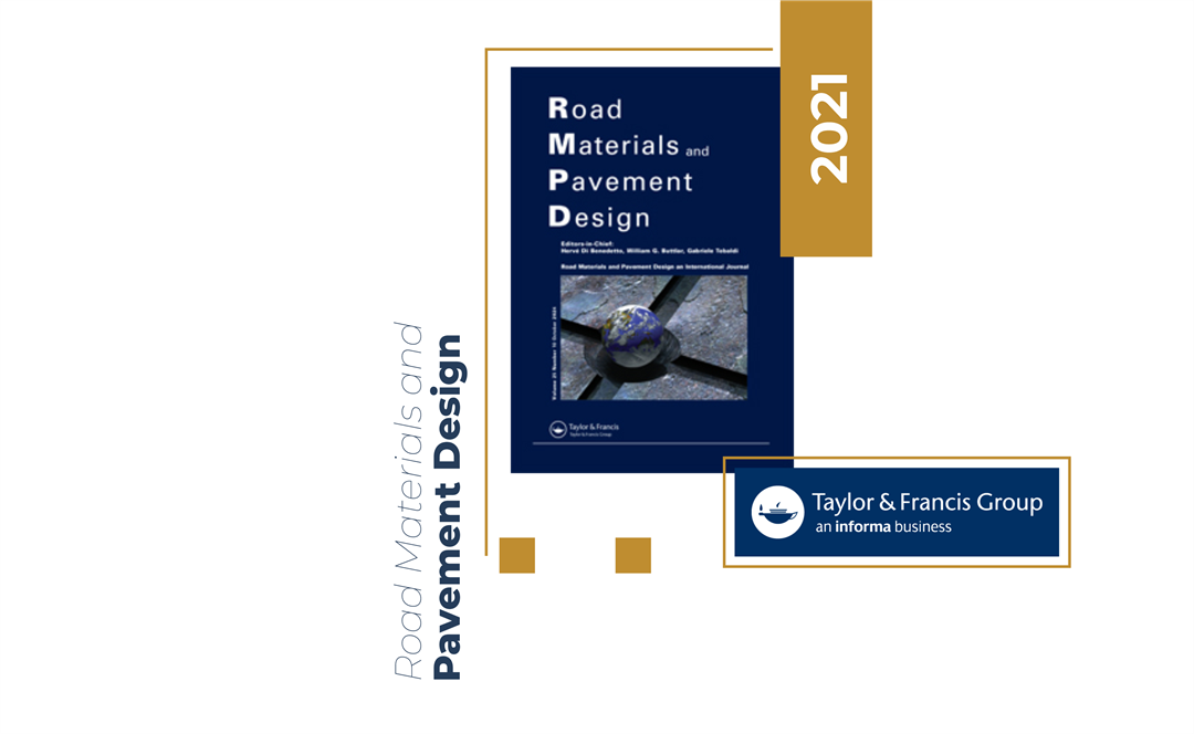 Road Materials and Pavement Design Volume 22, Issue 1 (2021)