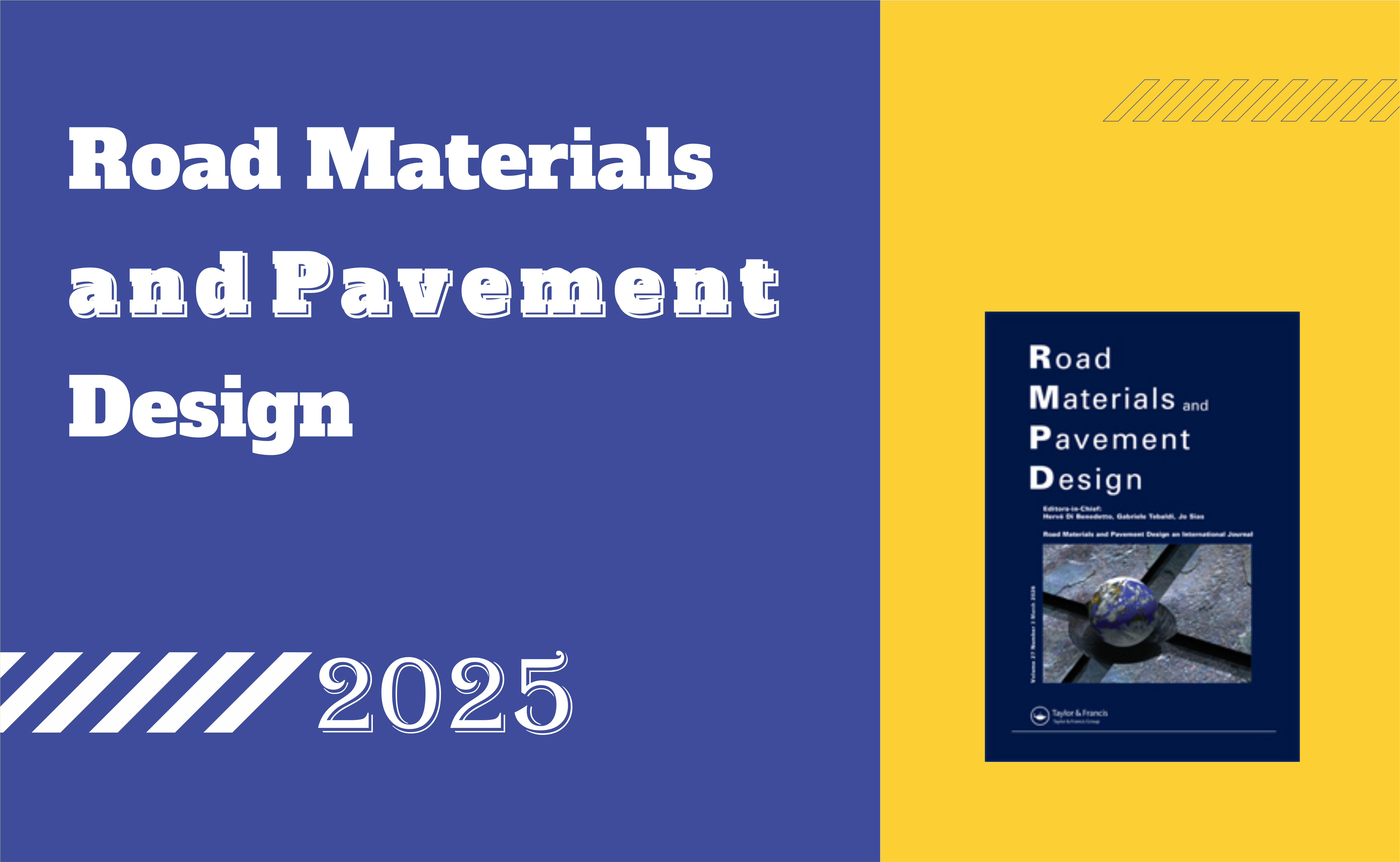 Road Materials and Pavement Design (Vol.26, Issue 7, 2025)