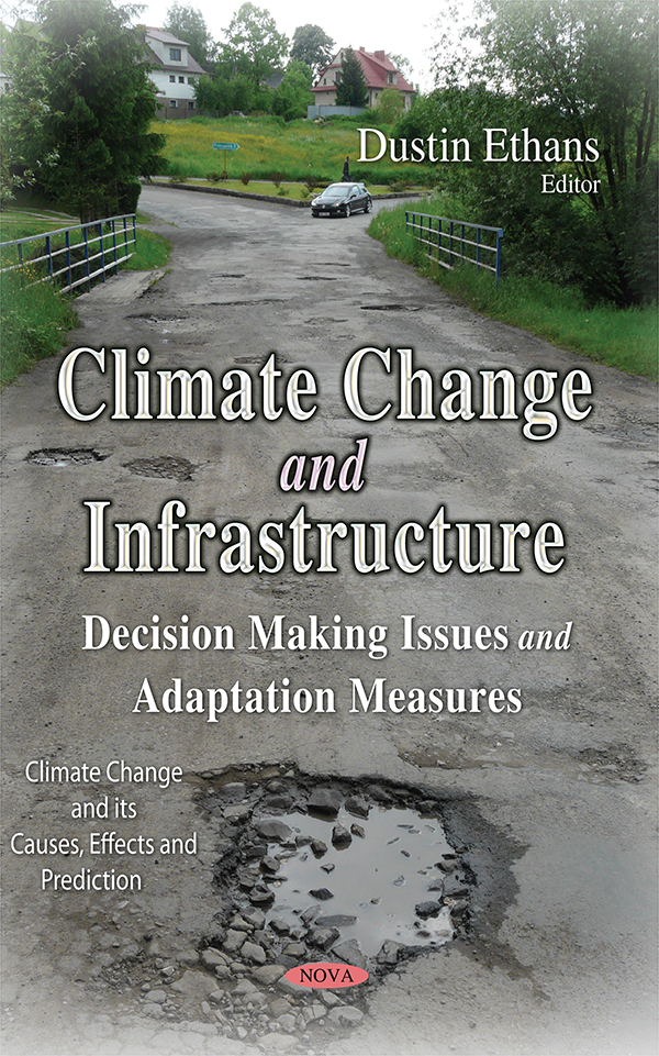 CLIMATE CHANGE AND INFRASTRUCTURE DECISION MAKING ISSUES AND ADAPTATION MEASURES 
