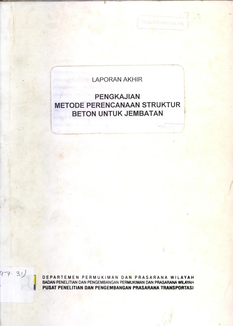 PENGKAJIAN METODE PERENCANAAN STRUKTUR NETON UNTUK JEMBATAN 