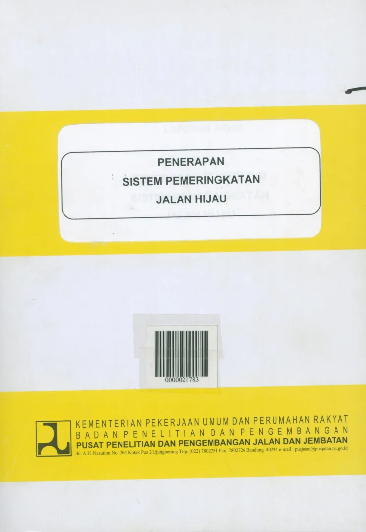 PENERAPAN SISTEM PEMERINGKATAN JALAN HIJAU 