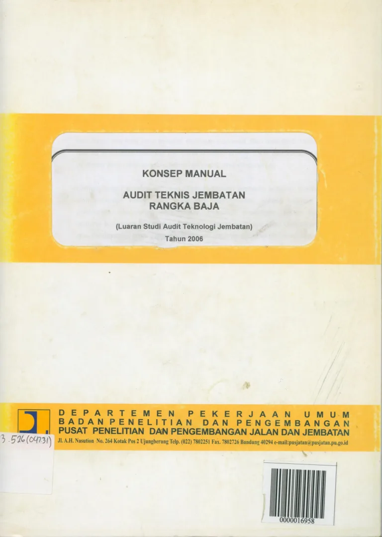 KONSEP MANUAL AUDIT TEKNIS JEMBATAN RANGKA BAJA 