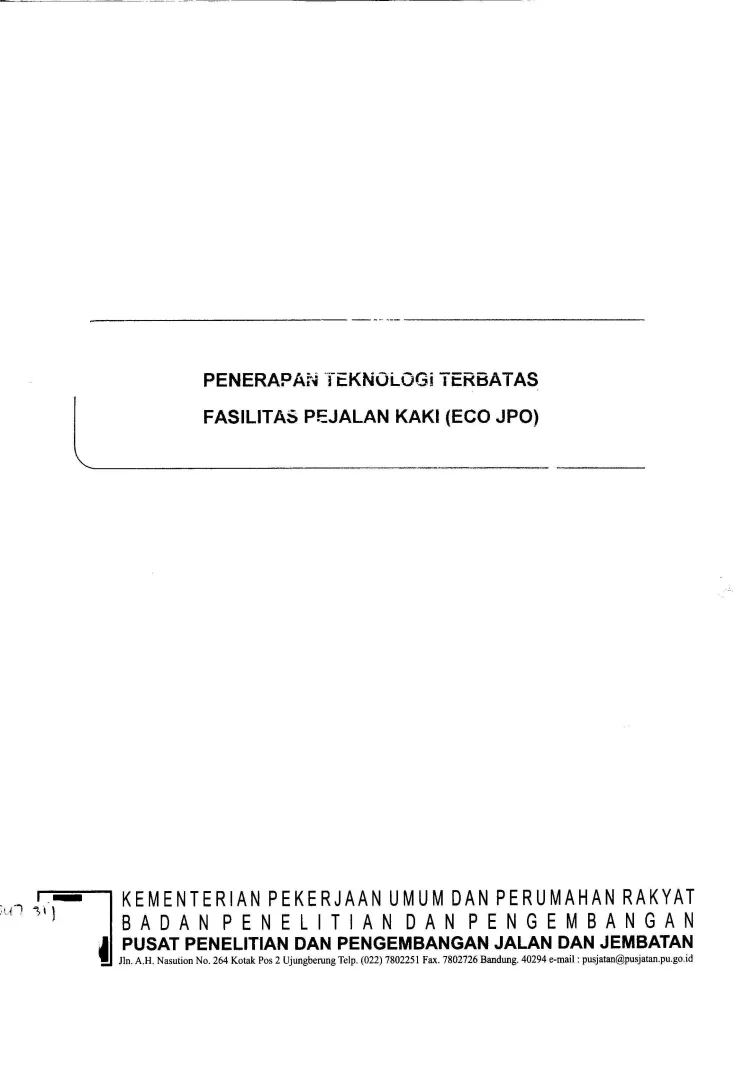 PENERAPAN TEKNOLOGI TERBATAS FASILITAS PEJALAN KAKI (ECO JPO)