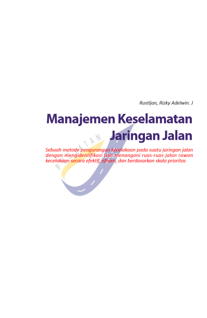 MANAJEMEN KESELAMATAN JARINGAN JALAN (NETWORK SAFETY MANAGEMENT) 