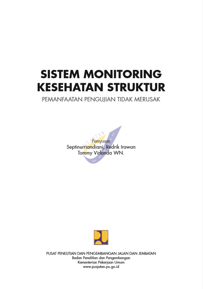 SISTEM MONITORING KESEHATAN STRUKTUR PEMANFAATAN PENGUJIAN TIDAK MERUSAK