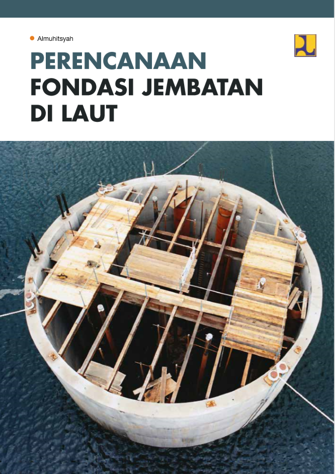 PERENCANAAN FONDASI JEMBATAN DI LAUT