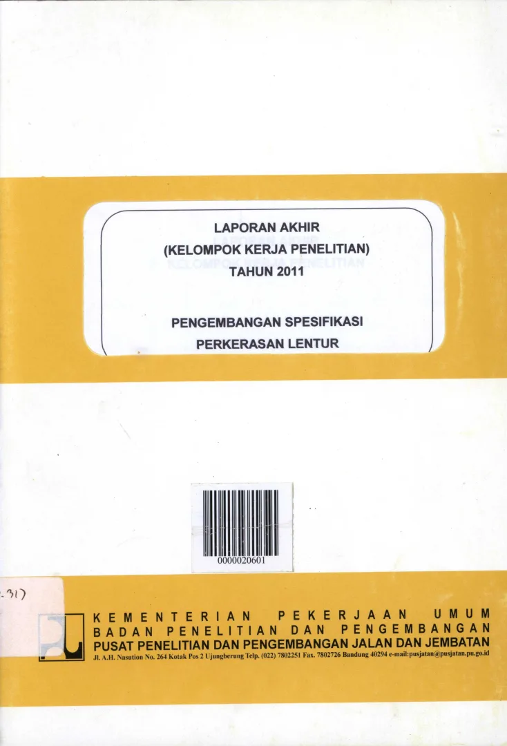 PENGEMBANGAN SPESIFIKASI PERKERASAN LENTUR