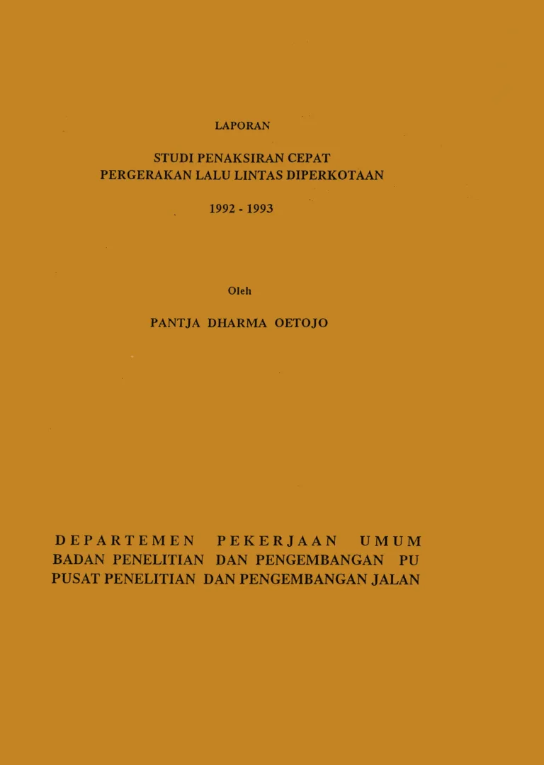 STUDI PENAKSIRAN CEPAT PERGERAKAN LALU LINTAS DI PERKOTAAN