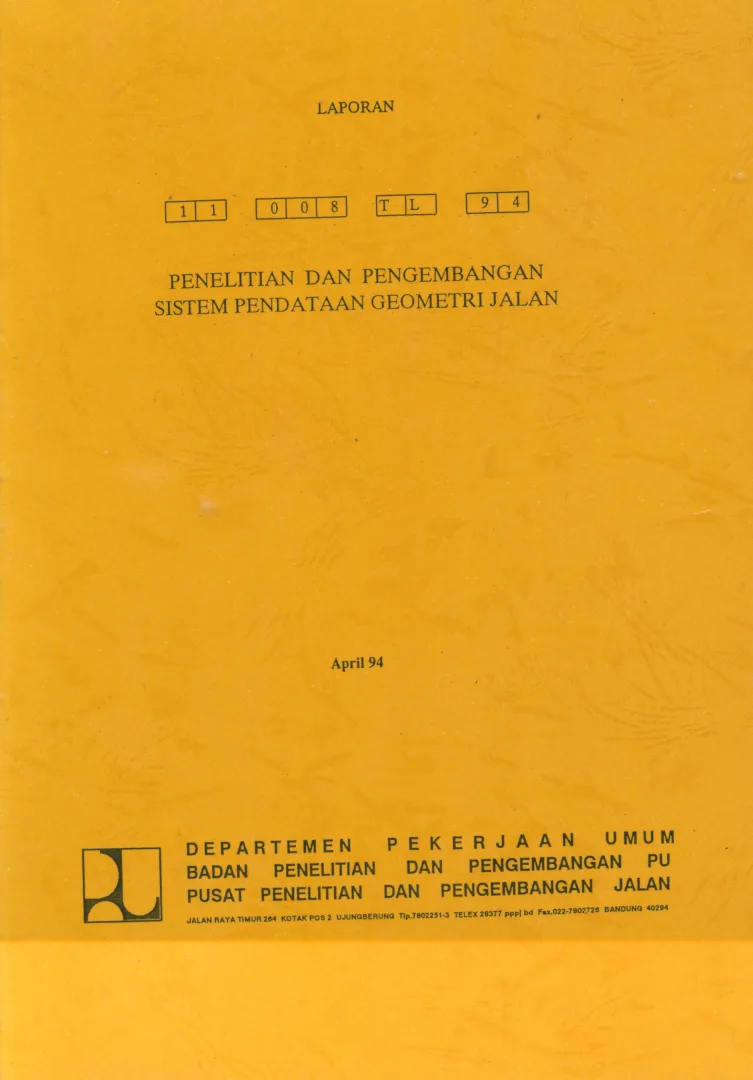 PENELITIAN DAN PENGEMBANGAN SISTEM PENDATAAN GEOMETRI JALAN 
