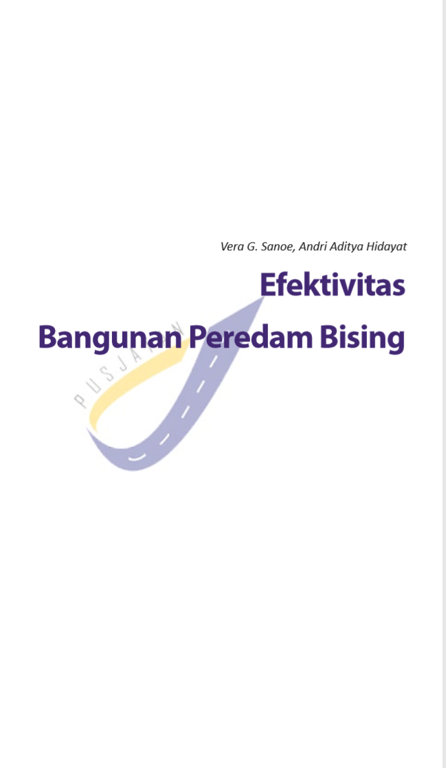 EFEKTIVITAS BANGUNAN PEREDAM BISING 