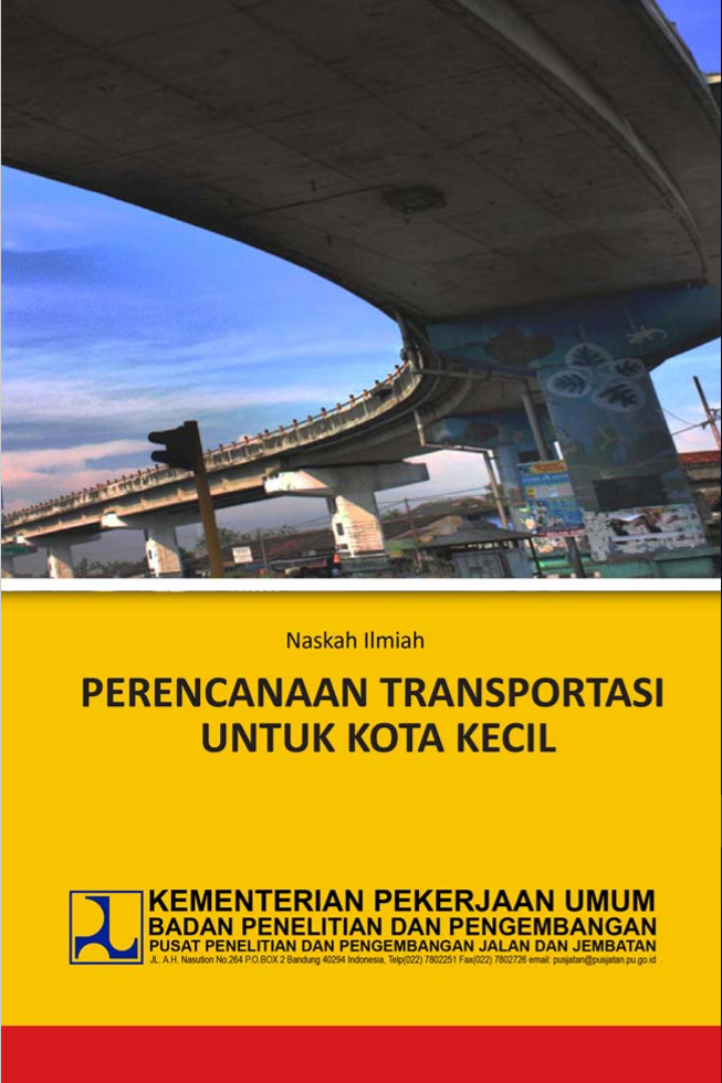 PERENCANAAN TRANSPORTASI UNTUK KOTA KECIL